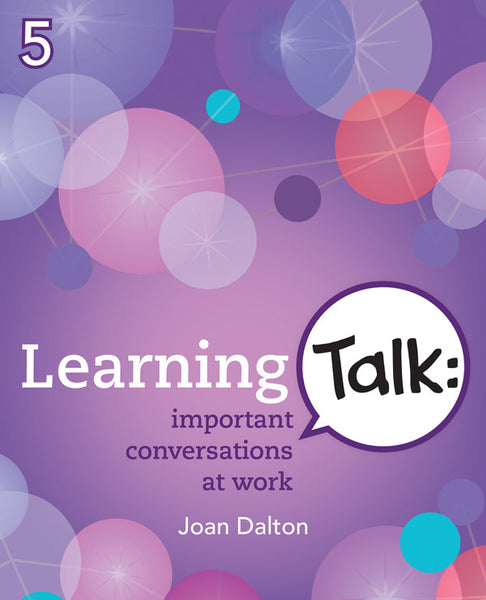 Learning Talk: important conversations at work - print copy